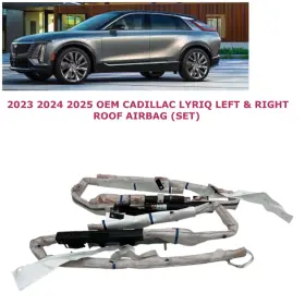 87865729 Oem Cadillac Part 2023 2024 2025 Lyriq Left And Right Roof Airbag Set