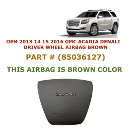 85036127 Oem Gmc Part 2013 2014 2015 2016 Acadia Denali Driver Wheel Airbag Brown