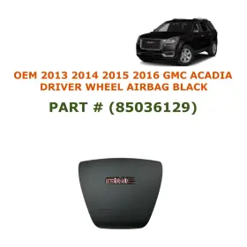 85036129 Oem Gmc Part 2013 2014 2015 2016 Acadia Driver Wheel Airbag Black