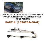 2016 17 18 19 21 22 2023 Tesla Model X Right Side Roof Airbag 1036759-00-G. Fixed Price $70.00.