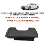 2018 19 21 22 2023 Ford Mustang Driver Knee Airbag Black JR3B-C699D91-AF. Fixed Price $450.00.