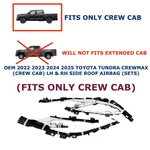 2022 2023 2024 2025 Toyota Tundra Crew Max Lh & Rh Roof Airbag (sets). Fixed Price $850.00.