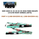 2020 2021 2022 2023 2024 2025 2026 Ford Escape Lh & Rh Side Roof Airbag (sets). Fixed Price $450.00.