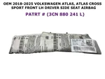 2018 19 21 22 23 2025 Vw Atlas Front Left Side Seat Airbag 3CN 880 241. Fixed Price $100.00.