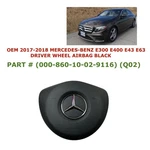 2017-2018 Mercedes-benz E300 E400 E43 E63 Driver Wheel Airbag Black 000 860 1002. Fixed Price $250.00.