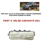 2021 2022 2023 2024 2025 Ford F150 Right Side Dash Airbag ML3B-15044A74-AG. Fixed Price $50.00.