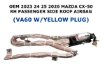 2023 2024 2025 2026 Mazda CX-50 Right Side Roof Airbag (VA60). Fixed Price $150.00.