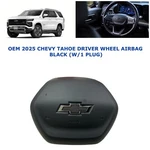 2025 Chevy Tahoe Driver Wheel Airbag (W/1 Plug) Black. Fixed Price $450.00.