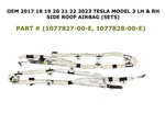 2017 18 19 21 22 2023 Tesla Model Lh & Rh Side Roof Airbag (sets). Fixed Price $450.00.